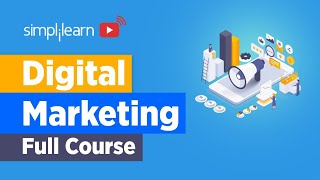 Digital Marketing Full Course For Beginners  Digital Marketing Complete Course  Simplilearn [upl. by Leeth]