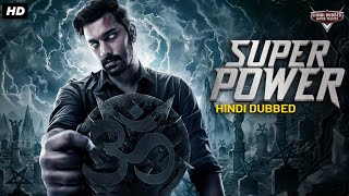 SUPER POWER  Superhit Hindi Dubbed Action Movie  Santhosh Prathap Madhu Shalini  South Movie [upl. by Eddie911]