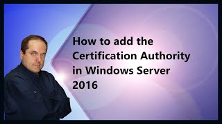 How to add the Certification Authority in Windows Server 2016 [upl. by Yreme]