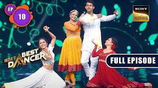 Indias Best Dancer Season 3  Test With A Filmy Twist  Ep 10  Full Episode  7 May 2023 [upl. by Etnahsal]