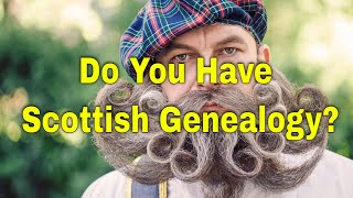 AF298 Do You Have Scottish Genealogy  Ancestral Findings Podcast [upl. by Dorsy]