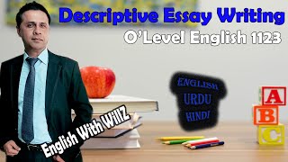 Descriptive Essay Writing [upl. by Dodge]