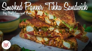 Smoked Paneer Tikka Sandwich [upl. by Sualkcin]