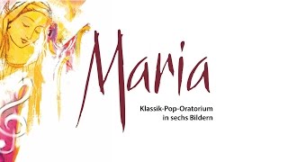 Maria  KlassikPopOratorium 2016 [upl. by Airdnola]