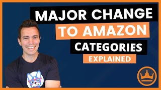 Amazon MAJOR change to Categories Explained [upl. by Melena647]