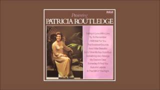 Patricia Routledge  Falling in Love with Love [upl. by Aiela37]