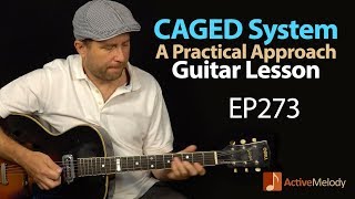 How to actually USE the CAGED system on guitar A practical guide to CAGED  Guitar Lesson EP273 [upl. by Mcfadden]