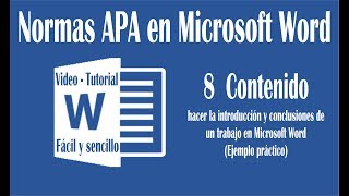 Vídeo 8 hacer introducción y conclusión en un trabajo de Word según normas APA sexta edición [upl. by Gerrard6]