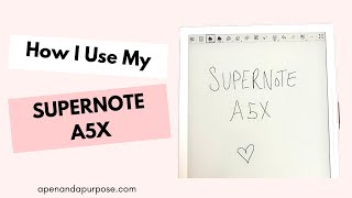 How I Use Supernote to Organize My Life [upl. by Kcirnek]