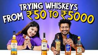 Trying Whiskeys From ₹‎50 to ₹‎5000  Ok Tested [upl. by Emmie]