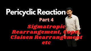 Pericyclic Reaction Part 4 Sigmatropic Rearrangement Cope Claisen Rearrangement AJT Chemistry [upl. by Suzan841]