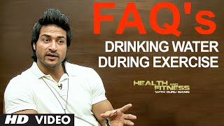 FAQ 9 Can We Drink Water During Exercise  Health amp Fitness  Guru Mann [upl. by Sink212]