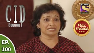 CID सीआईडी Season 1  Episode 100  The Case Of The Vanishing Lady  Part 2  Full Episode [upl. by Earvin]