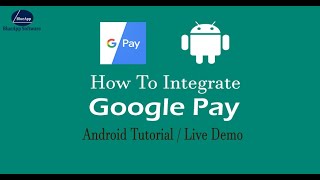 How to Integrate google Pay Android Tutorial UPI Payment Live Demo [upl. by Darin]