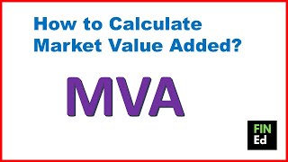 How to calculate market value added  MVA calculation  FINEd [upl. by Chernow]