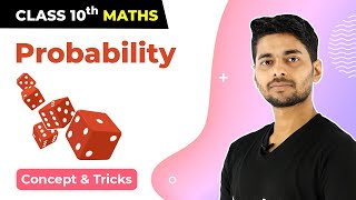 Class 10 Maths Chapter 15  Probability TrickConcept  Introduction 202324 [upl. by Oniluap859]