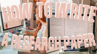 HOW TO WRITE A RESEARCH PAPER Beginners Guide to Writing Quality Essays from An Oxford Grad Student [upl. by Grimaldi382]