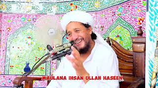 jumma full bayan  maulana ihsan ullah Haseen [upl. by Euqirne]