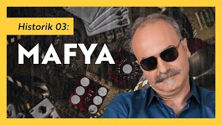 Mafya  Emrah Safa Gürkan  Historik 03 [upl. by Blunk]