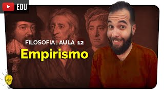 Empirismo Francis Bacon John Locke e David Hume  Filosofia  aula 12  prof Paulo Victor [upl. by Portia]