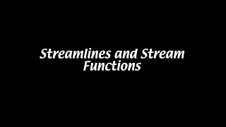 Streamlines and stream function Aerodynamics 6 [upl. by Thamos]