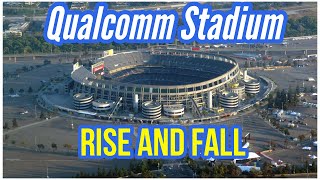 Qualcomm Stadium Rise And Fall [upl. by Evetta]