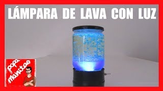 Como Hacer Una LAMPARA DE LAVA Casera CON LUZ [upl. by Thgiwed993]