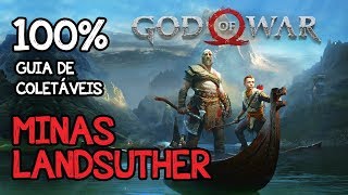 GOD OF WAR  TODOS OS COLETÁVEIS – MINAS LANDSUTHER 100 artefatos corvos baús valquírias [upl. by Atilam23]