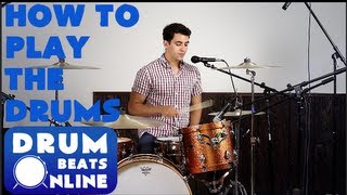 How To Play The Drums  BEGINNER DRUM LESSON [upl. by Kcaj]