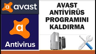 Avast Antivirüs Programını Kaldırma \u00100 Çözüldü  Avast Kaldırma Aracı [upl. by Ipoillak]