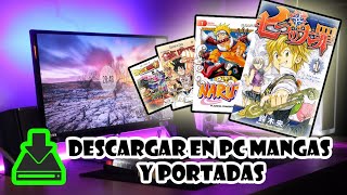 DESCARGAR desde PC tus MANGAS Y PORTADAS [upl. by Yrocal788]