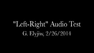 LeftRight Channel Audio Test [upl. by Nylleoj814]