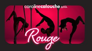 Rouge A Cirque amp Dance Cabaret [upl. by Ytsirt413]