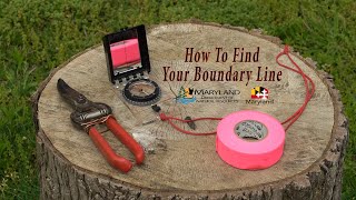 How To Find Your Boundary Line  Maryland Department of Natural Resources [upl. by Hooke]