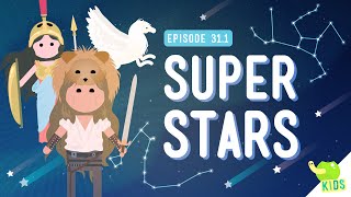 Super Stars Constellations Crash Course Kids 311 [upl. by Bathulda430]