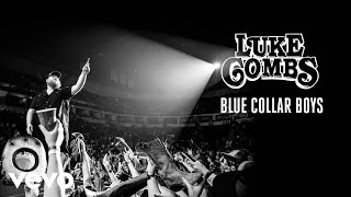 Luke Combs  Blue Collar Boys Audio [upl. by Gaidano219]