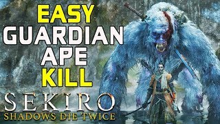 SEKIRO BOSS GUIDES  How To Easily Kill The Guardian Ape [upl. by Rickard]