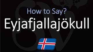 How to Pronounce Eyjafjallajökull EXPLAINED [upl. by Wendie]