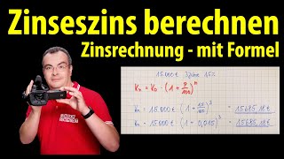 Zinseszinsformel  einfach erklärt  Zinsrechnung  Lehrerschmidt [upl. by Naasar]