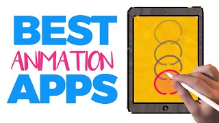 BEST 5 ANIMATION APPS FOR THE IPAD [upl. by Jezabelle800]