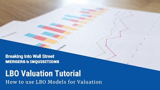 LBO Valuation Assessment Center Case Study Part 2 [upl. by Stockton]