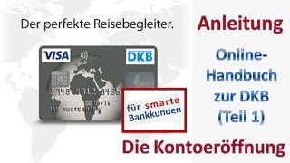 Kontoeröffnung bei der DKB ► Anleitung [upl. by Davidson877]