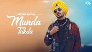 Munda Takda  Nirvair Pannu Official Song Deep Royce  Juke Dock [upl. by Gareth]