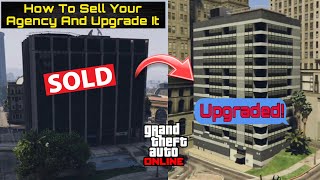 How To Sell The AGENCY In GTA Online And UPGRADE IT [upl. by Nuawd]