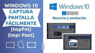 Windows 10 captura pantalla fácilmente 2019 [upl. by Dag661]