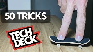 50 FLATGROUND FINGERBOARD TRICKS On A Tech Deck [upl. by Esinrahs]