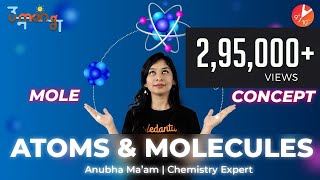 Mole Concept L1  Atoms amp Molecules  CBSE Class 9 Chemistry  Science Chapter 3  NCERT Solutions [upl. by Nolava]