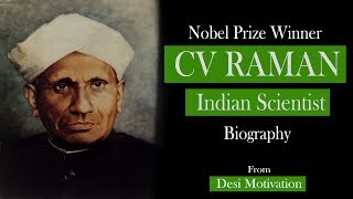 CV Raman Biography  Indian Scientist  Nobel Prize Winner Desi Motivation [upl. by Tteve138]