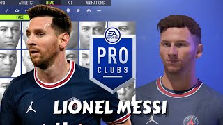 FIFA 22 Lionel Messi Pro Clubs Creation [upl. by Noillimaxam]