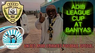 VIP SPECIAL Baniyas vs Al Wasl  UAE League Cup Showdown [upl. by Suoivatco]